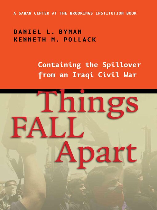 Title details for Things Fall Apart by Daniel L. Byman - Available